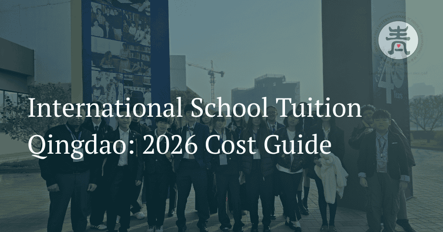 International School Tuition Qingdao: 2026 Cost Guide 9 International school campus in Qingdao illustrating tuition costs and fee planning for international education in 2026